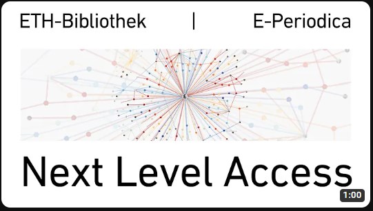 Video: Next Level Access – Neues Feature auf E-Periodica, ETH-Bibliothek