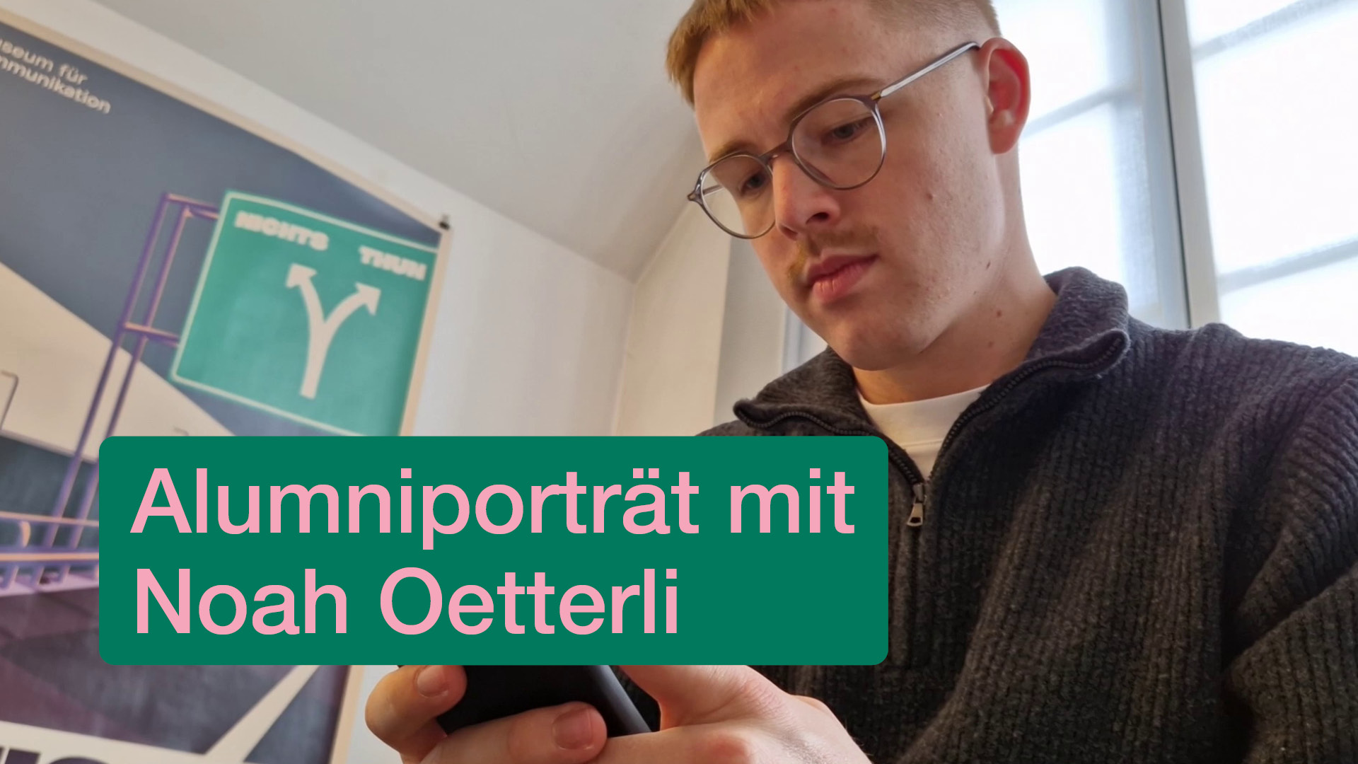 Videoporträt über den Absolventen und Marketing Manager Noah Oetterli.
