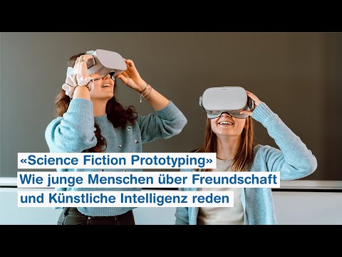 «Science Fiction Prototyping» – Wie junge Menschen über emotionale Künstliche Intelligenz denken