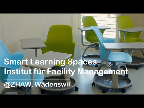 Smart Learning Spaces - Institut für Facility Management @ZHAW, Wädenswil